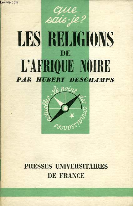LES RELIGIONS DE L'AFRIQUE NOIRE
