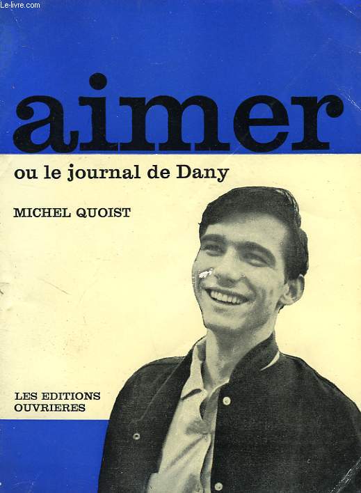 AIMER, OU LE JOURNAL DE DANY