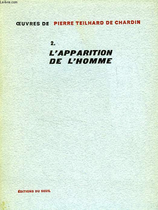 L'APPARITION DE L'HOMME