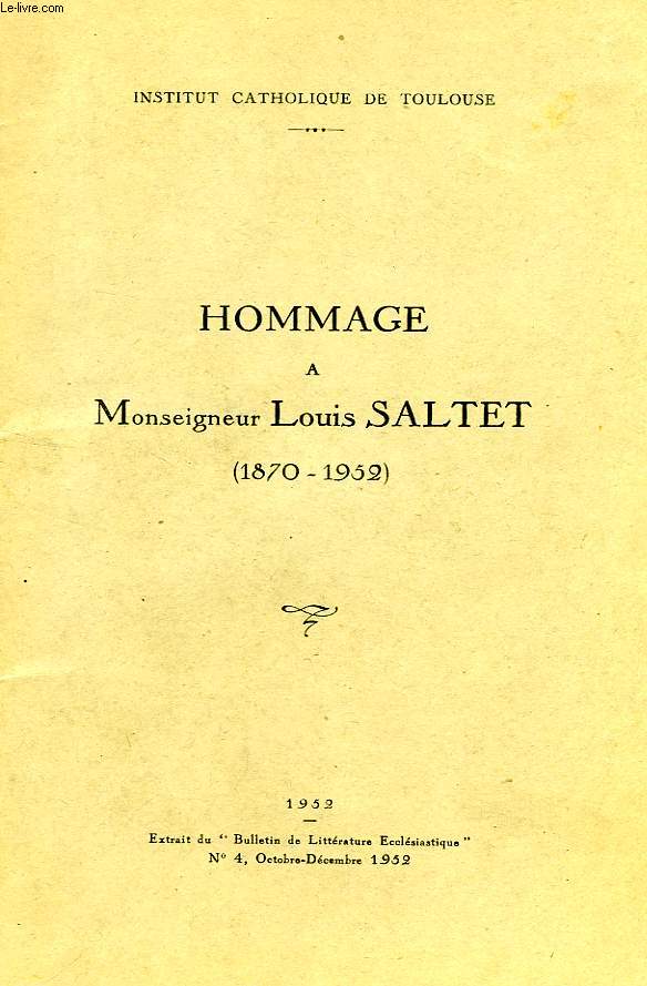 HOMMAGE A MONSEIGNEUR LOUIS SALTET (1870-1952)