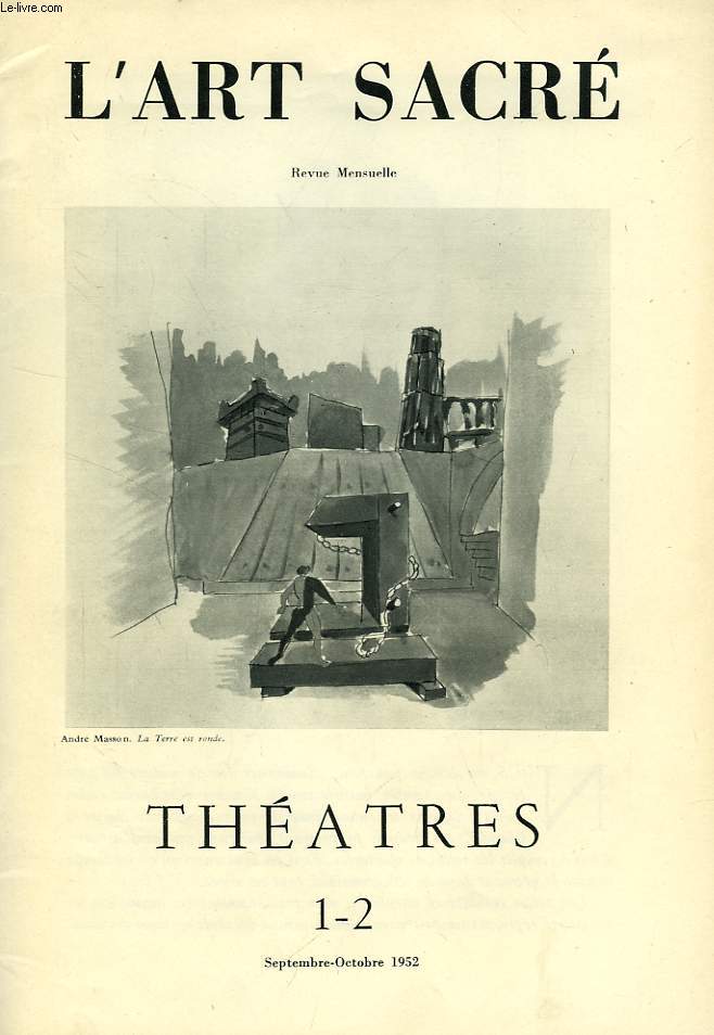 L'ART SACRE, N 1-2, SEPT.-OCT. 1952, THEATRES