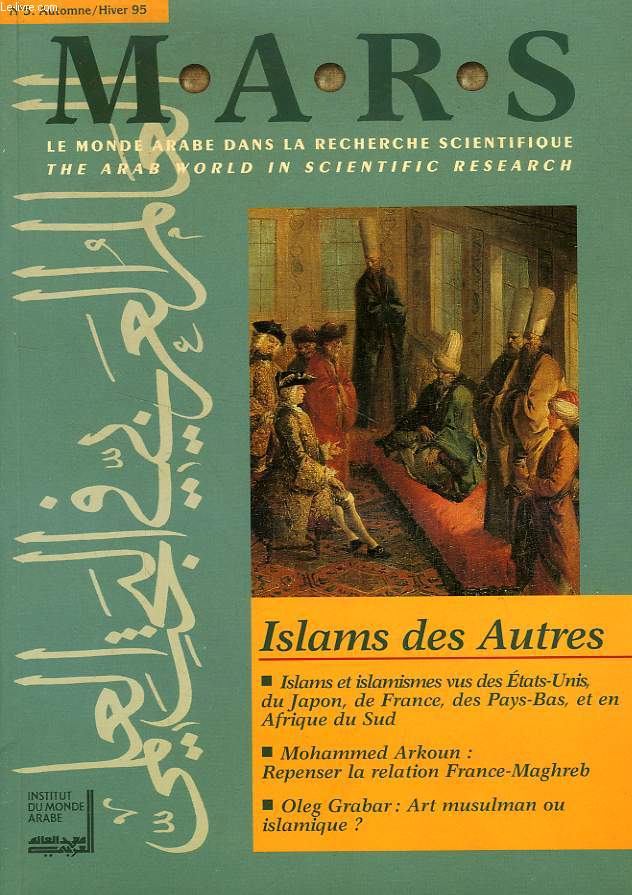 M.A.R.S., N 5, AUTOMNE/HIVER 1995, LE MONDE ARABE DANS LA RECHERCHE SCIENTIFIQUE / THE ARAB WORLD IN SCIENTIFIC RESEARCH