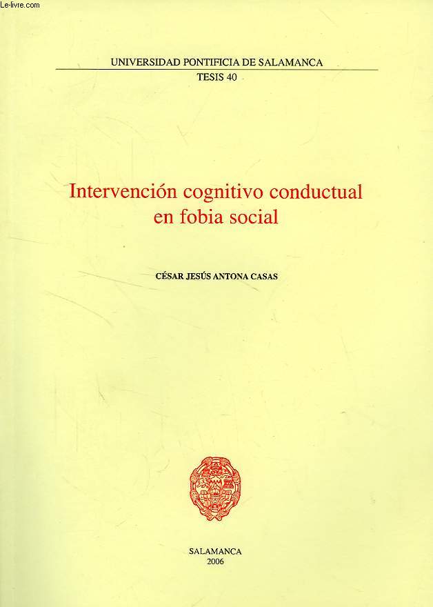 INTERVENCION COGNITIVO CONDUCTAL EN FOBIA SOCIAL