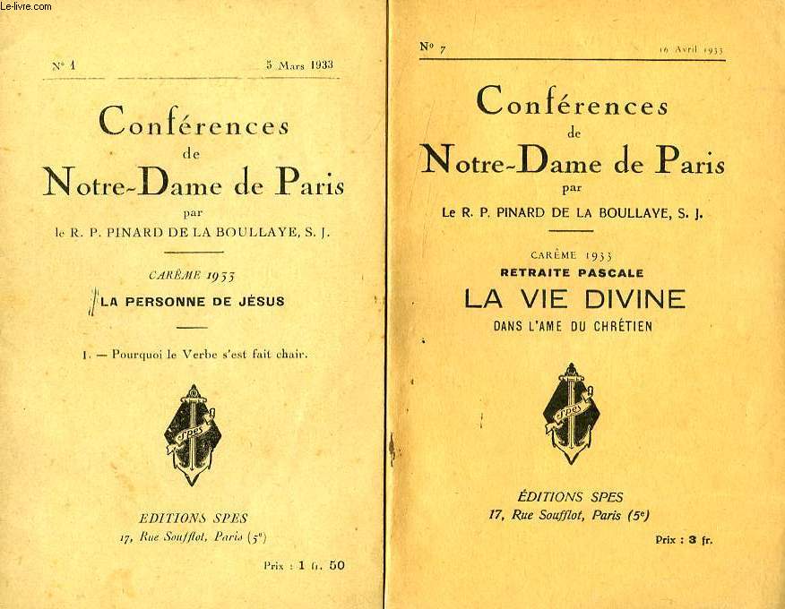 CONFERENCES DE NOTRE-DAME DE PARIS, CAREME 1933, LA PERSONNE DE JESUS, 7 FASCICULES