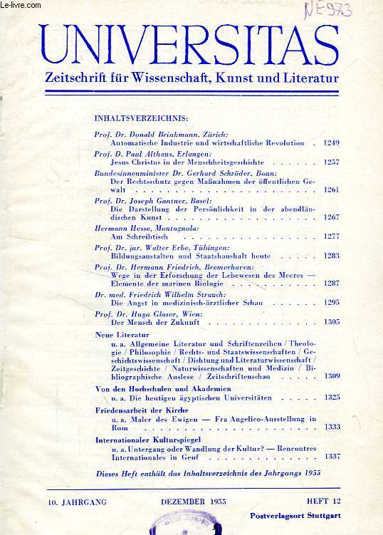 UNIVERSITAS, 10. JAHRGANG, HEFT 12, DEZ. 1955, ZEITSCHRIFT FUR WISSENSCHAFT, KUNST UND LITERATUR