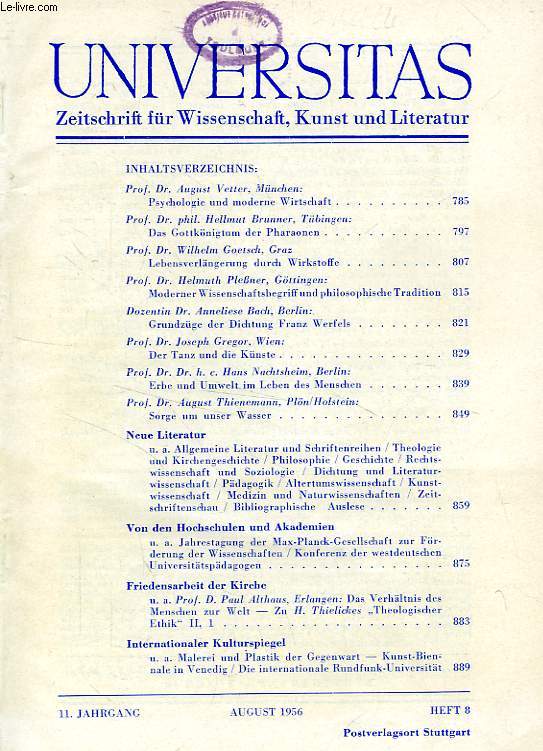 UNIVERSITAS, 11. JAHRGANG, HEFT 8, AUG. 1956, ZEITSCHRIFT FUR WISSENSCHAFT, KUNST UND LITERATUR