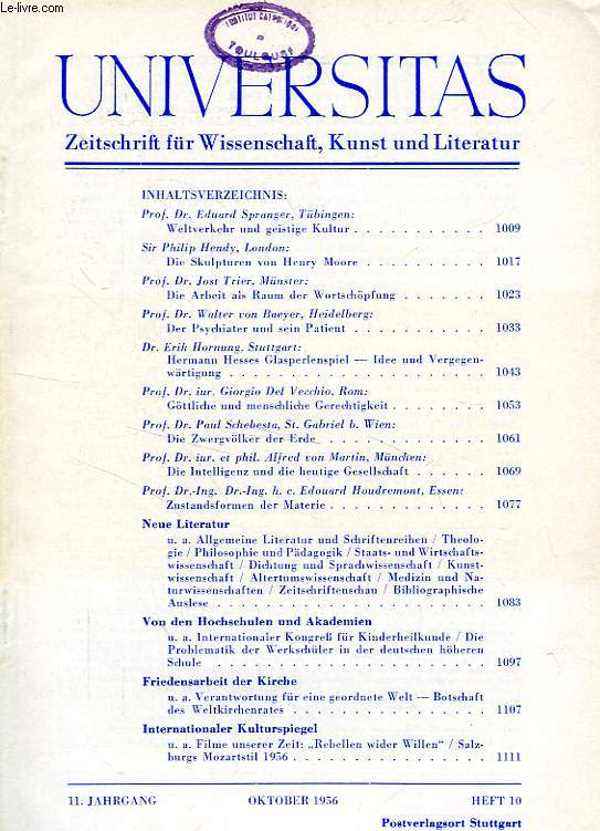UNIVERSITAS, 11. JAHRGANG, HEFT 10, OKT. 1956, ZEITSCHRIFT FUR WISSENSCHAFT, KUNST UND LITERATUR