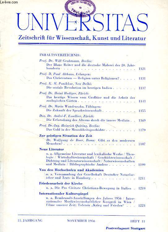UNIVERSITAS, 11. JAHRGANG, HEFT 11, NOV. 1956, ZEITSCHRIFT FUR WISSENSCHAFT, KUNST UND LITERATUR
