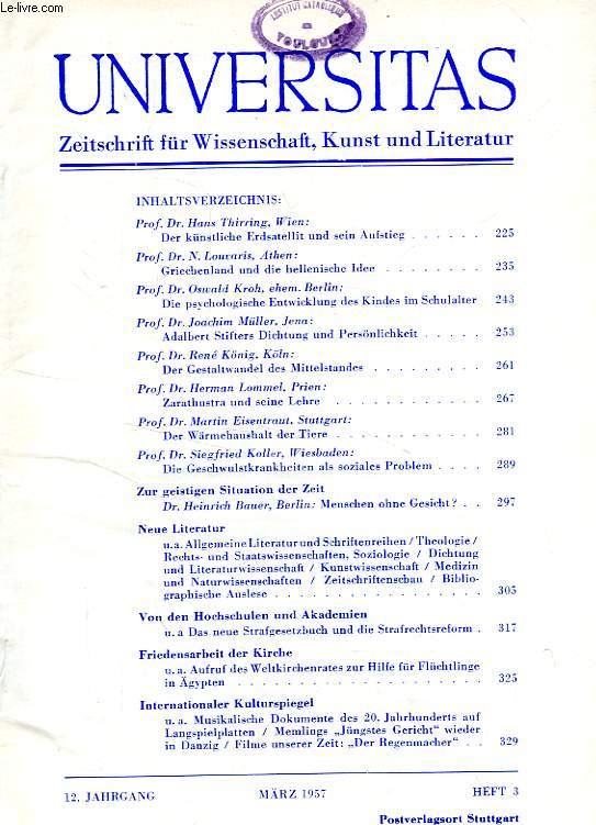 UNIVERSITAS, 12. JAHRGANG, HEFT 3, MARZ 1957, ZEITSCHRIFT FUR WISSENSCHAFT, KUNST UND LITERATUR