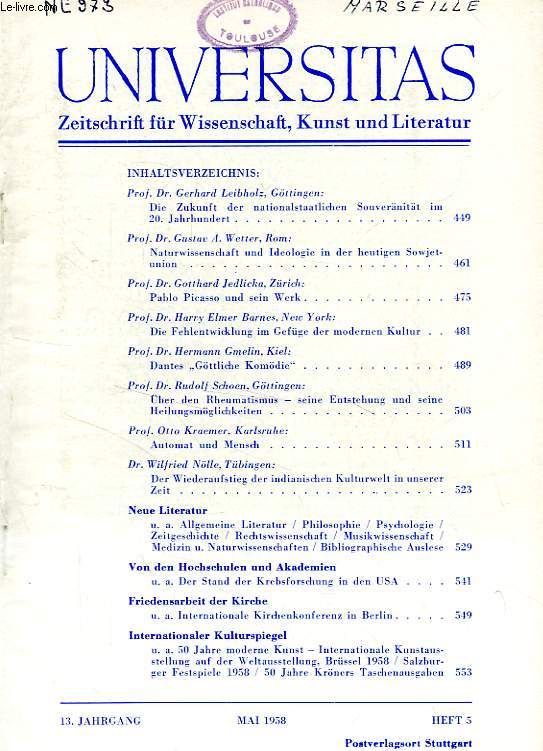 UNIVERSITAS, 13. JAHRGANG, HEFT 5, MAI 1958, ZEITSCHRIFT FUR WISSENSCHAFT, KUNST UND LITERATUR