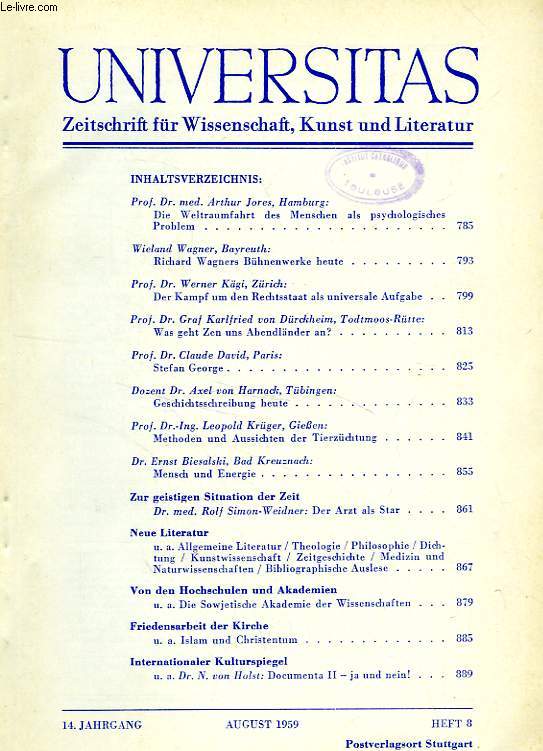 UNIVERSITAS, 14. JAHRGANG, HEFT 8, AUG. 1959, ZEITSCHRIFT FUR WISSENSCHAFT, KUNST UND LITERATUR