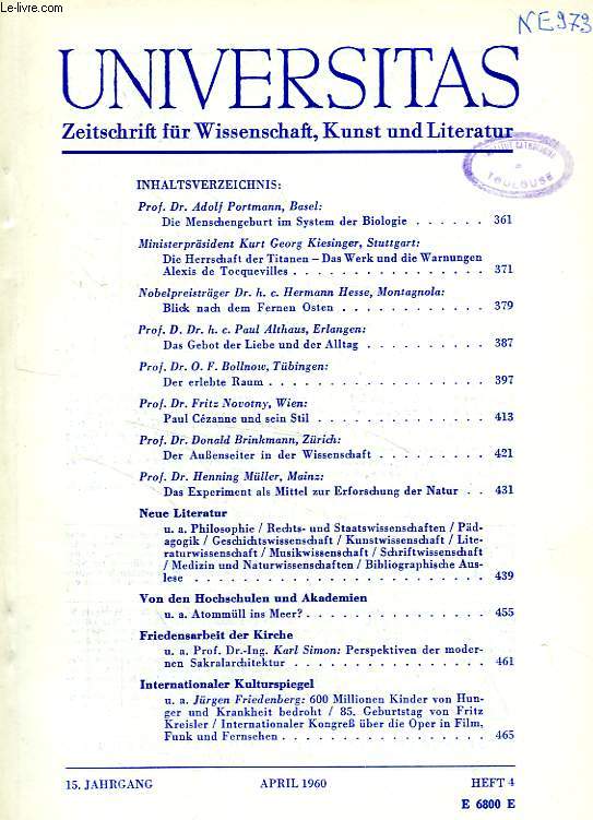 UNIVERSITAS, 15. JAHRGANG, HEFT 4, APRIL 1960, ZEITSCHRIFT FUR WISSENSCHAFT, KUNST UND LITERATUR
