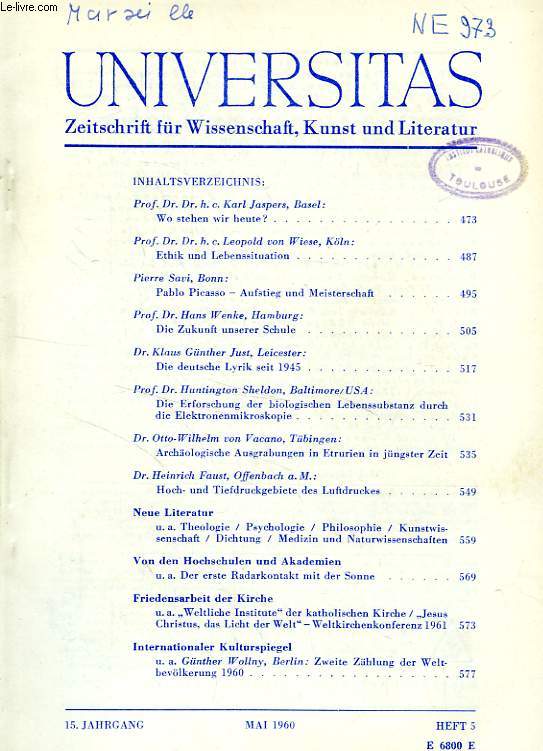UNIVERSITAS, 15. JAHRGANG, HEFT 5, MAI 1960, ZEITSCHRIFT FUR WISSENSCHAFT, KUNST UND LITERATUR