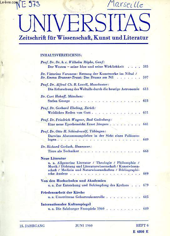 UNIVERSITAS, 15. JAHRGANG, HEFT 6, JUNI 1960, ZEITSCHRIFT FUR WISSENSCHAFT, KUNST UND LITERATUR