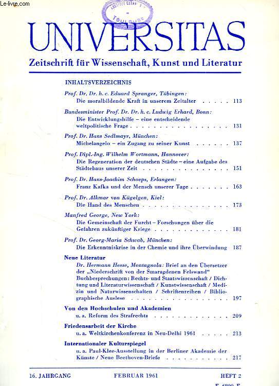 UNIVERSITAS, 16. JAHRGANG, HEFT 2, FEB. 1961, ZEITSCHRIFT FUR WISSENSCHAFT, KUNST UND LITERATUR