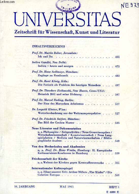 UNIVERSITAS, 16. JAHRGANG, HEFT 5, MAI 1961, ZEITSCHRIFT FUR WISSENSCHAFT, KUNST UND LITERATUR