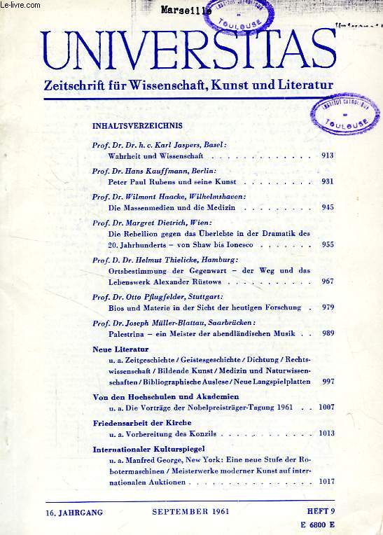 UNIVERSITAS, 16. JAHRGANG, HEFT 9, SEPT. 1961, ZEITSCHRIFT FUR WISSENSCHAFT, KUNST UND LITERATUR