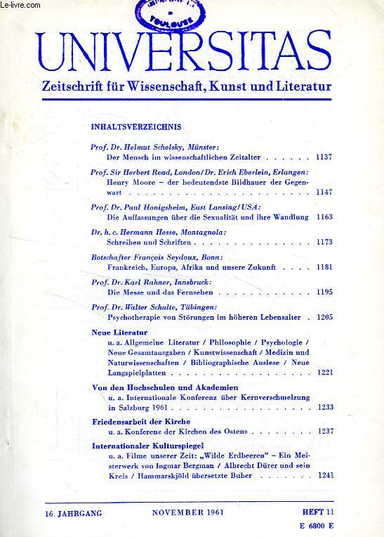 UNIVERSITAS, 16. JAHRGANG, HEFT 11, NOV. 1961, ZEITSCHRIFT FUR WISSENSCHAFT, KUNST UND LITERATUR