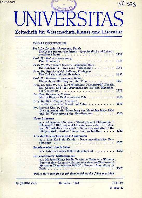 UNIVERSITAS, 19. JAHRGANG, HEFT 12, DEZ. 1964, ZEITSCHRIFT FUR WISSENSCHAFT, KUNST UND LITERATUR