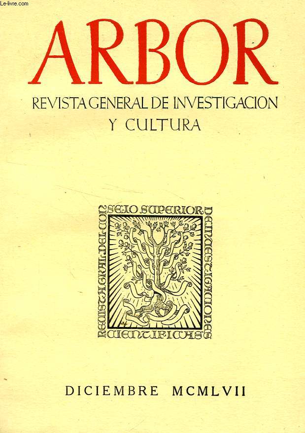 ARBOR, TOMO XXXVIII, N 144, DIC. 1957, REVISTA GENERAL DE INVESTIGACION Y CULTURA