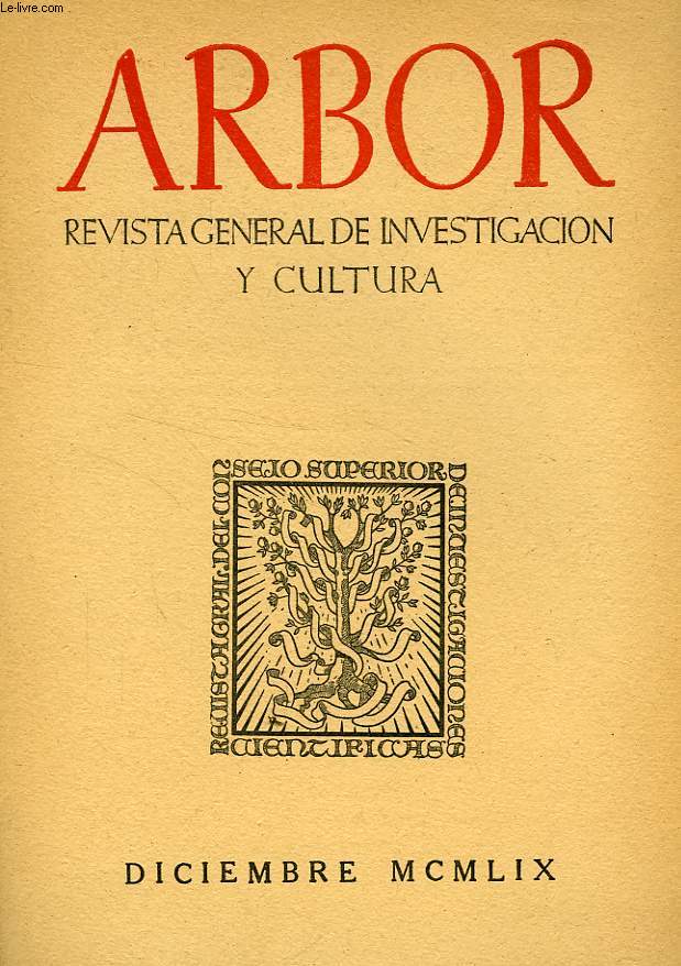 ARBOR, TOMO XLIV, N 168, DIC. 1959, REVISTA GENERAL DE INVESTIGACION Y CULTURA