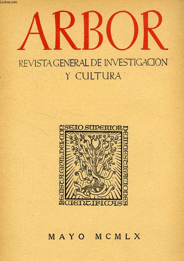 ARBOR, TOMO XLVI, N 173, MAYO 1960, REVISTA GENERAL DE INVESTIGACION Y CULTURA