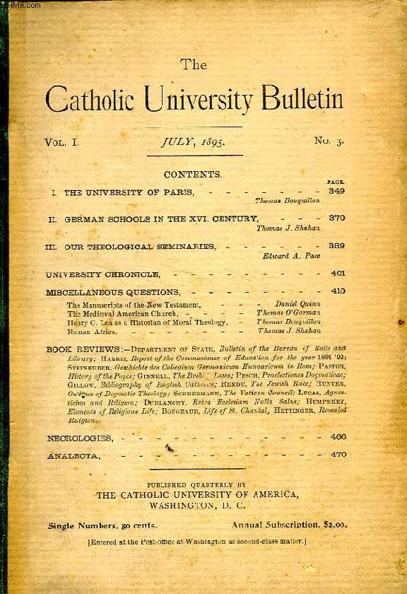 THE CATHOLIC UNIVERSITY BULLETIN, 1895-1914, 20 VOLUMES