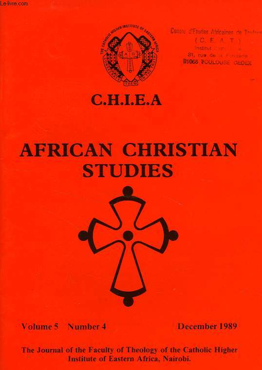 CHIEA, AFRICAN CHRISTIAN STUDIES, VOL. 5, N 4, DEC. 1989