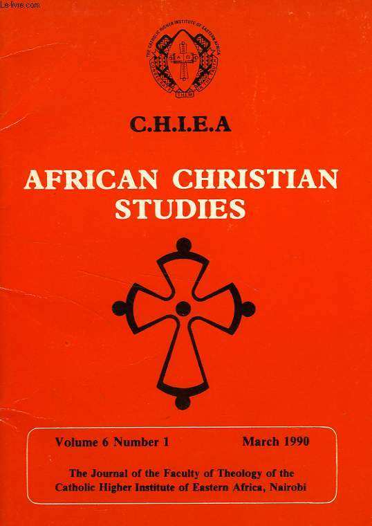 CHIEA, AFRICAN CHRISTIAN STUDIES, VOL. 6, N 1, MARCH 1990
