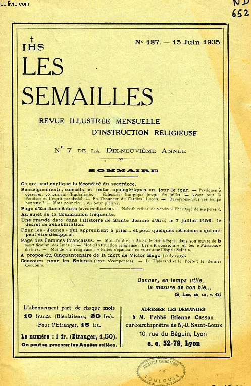 LES SEMAILLES, 19e ANNEE (N 7), N 187, JUIN 1925, REVUE ILLUSTREE MENSUELLE D'INSTRUCTION RELIGIEUSE