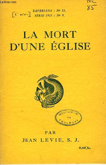 LA MORT D'UNE EGLISE
