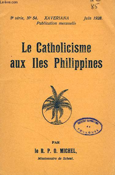 LE CATHOLICISME AUX ILES PHILIPPINES