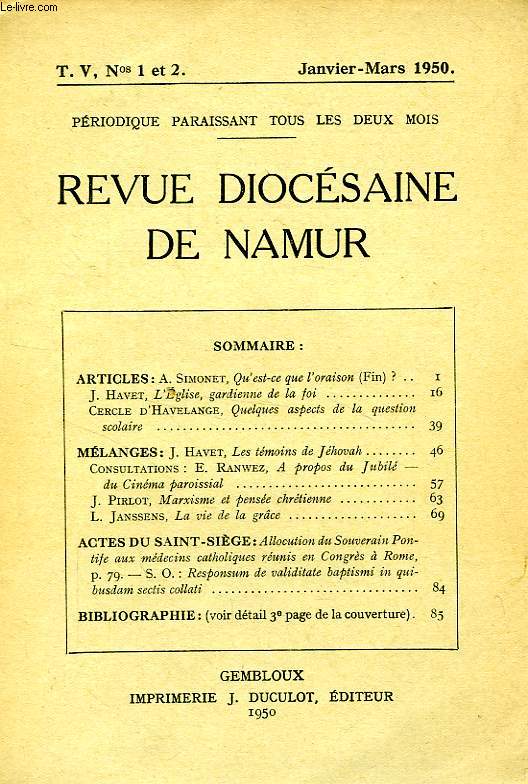 REVUE DIOCESAINE DE NAMUR, THEOLOGIE ET PASTORALE, 32 TOMES & 1 VOLUME RELIE, 1950-1961 (INCOMPLET)
