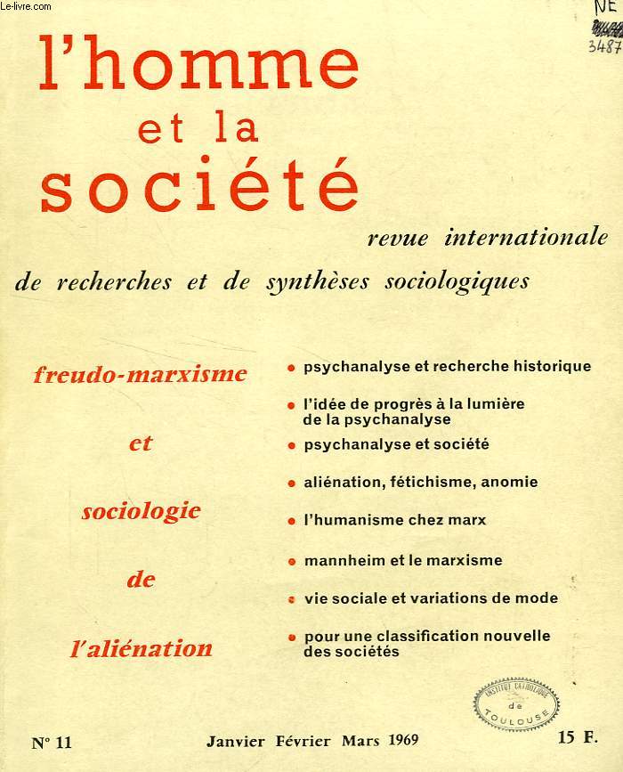 L'HOMME ET LA SOCIETE, N 11, JAN.-MARS 1969, REVUE INTERNATIONALE DE RECHERCHES ET DE SYNTHESES SOCIOLOGIQUES