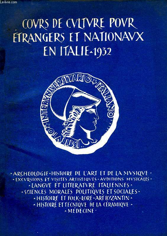 COURS DE CULTURE POUR ETRANGERS ET NATIONAUX EN ITALIE, 1932