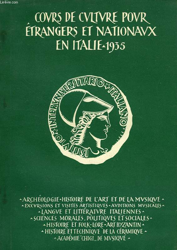 COURS DE CULTURE POUR ETRANGERS ET NATIONAUX EN ITALIE, 1935