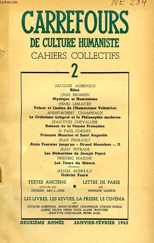 CARREFOURS DE CULTURE HUMANISTE, CAHIERS COLLECTIFS, N 2, JAN.-FEV. 1945