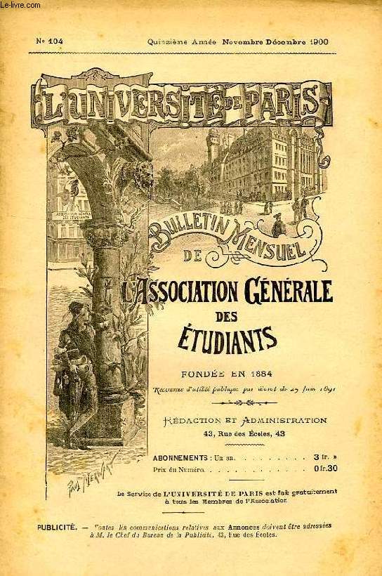 L'UNIVERSITE DE PARIS, 15e ANNEE, N 104, NOV.-DEC. 1900