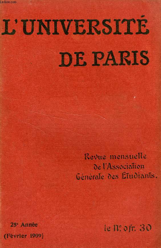L'UNIVERSITE DE PARIS, 25e ANNEE, FEV. 1909