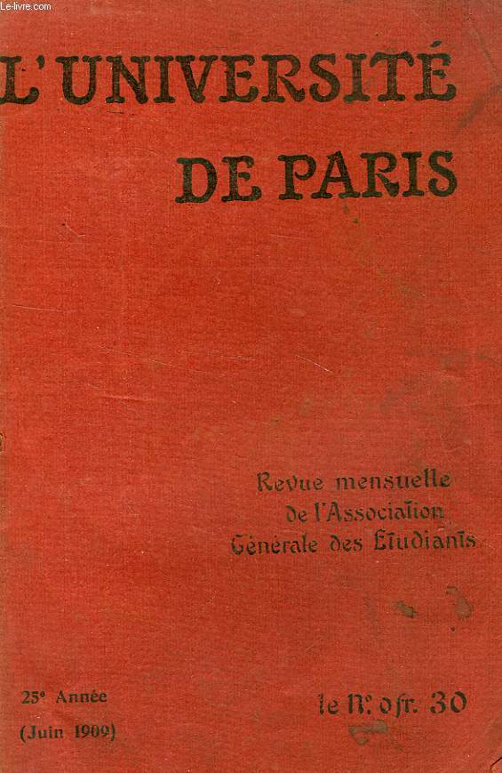 L'UNIVERSITE DE PARIS, 25e ANNEE, JUIN 1909
