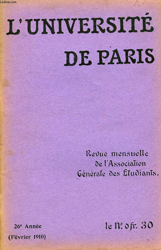 L'UNIVERSITE DE PARIS, 26e ANNEE, FEV. 1910