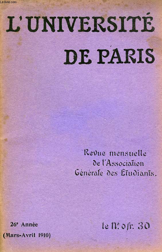 L'UNIVERSITE DE PARIS, 26e ANNEE, MARS-AVRIL 1910