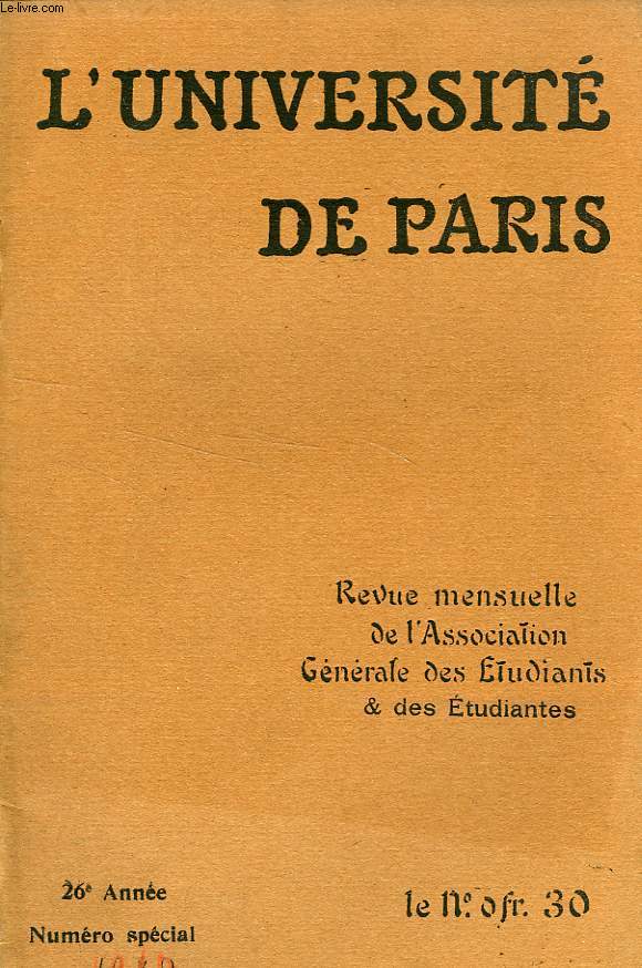 L'UNIVERSITE DE PARIS, 26e ANNEE, NUMERO SPECIAL 1910