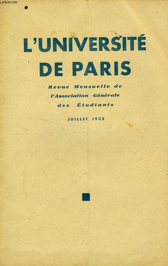L'UNIVERSITE DE PARIS, JUILLET 1932