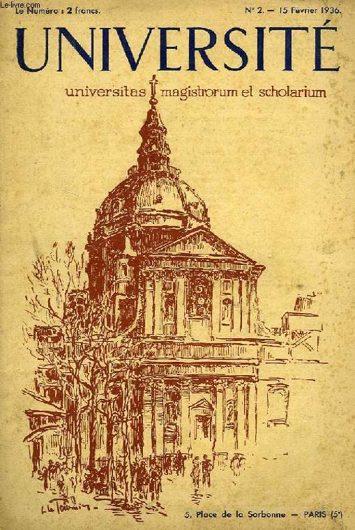 UNIVERSITE, N 2, 15 FEV. 1936, UNIVERSITAS MAGISTRORUM ET SCHOLARIUM