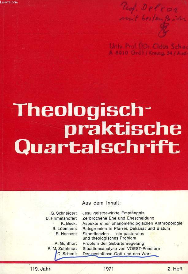 THEOLOGISCH-PRAKTISCHE QUARTALSCHRIFT, 119. JAHR, 2. HEFT, 1971