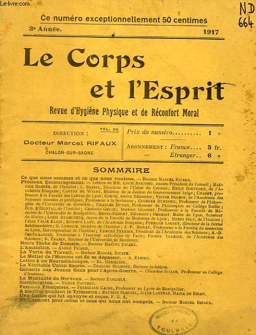 LE CORPS ET L'ESPRIT, 3e ANNEE, 1917, REVUE D'HYGIENE ET DE RECONFORT MORAL