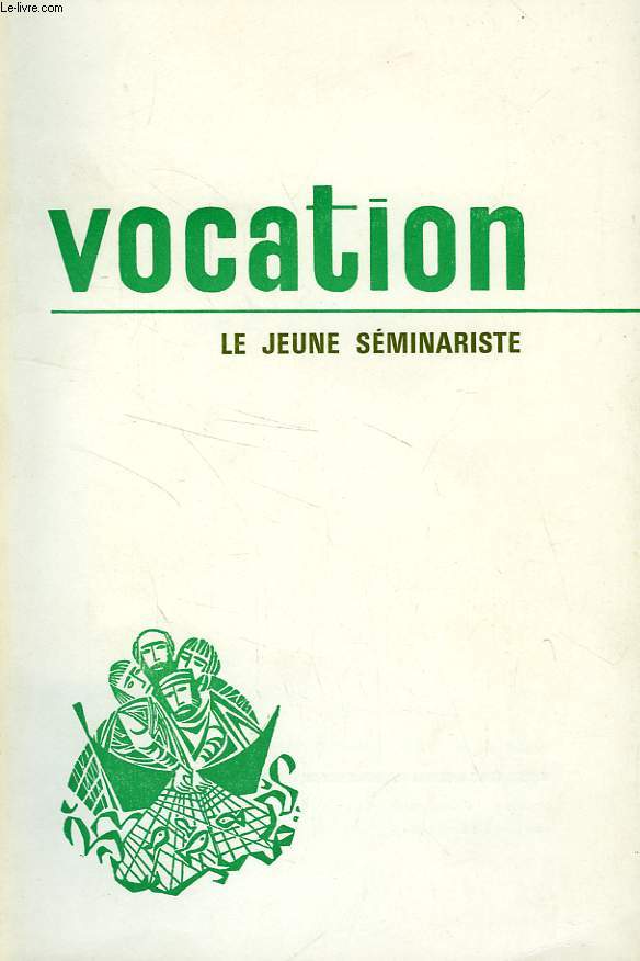 VOCATION, N 245, JAN. 1969, LE JEUNE SEMINARISTE