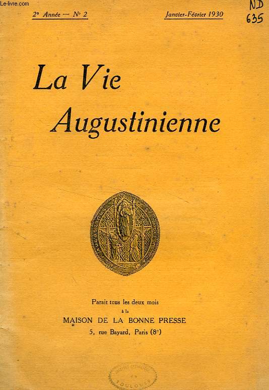 LA VIE AUGUSTINIENNE, 2e ANNEE, N 2, JAN.-FEV. 1930