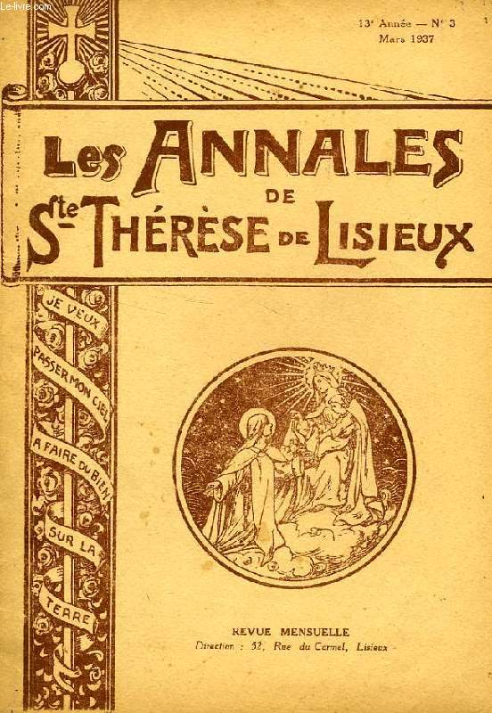 LES ANNALES DE SAINTE-THERESE DE LISIEUX, 13e ANNEE, N 3, MARS 1937